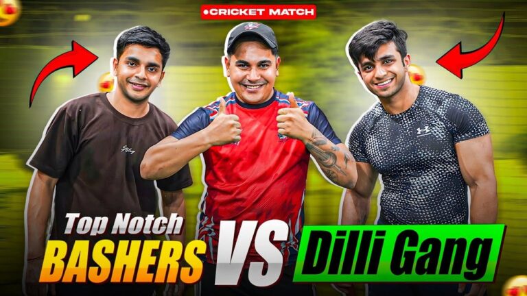 Top Notch Bashers VS Dilli Gang ‪@aarushbhola17‬
